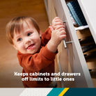 Cabinet & Drawer Latch - keeps cabinets and drawers off limits to little ones