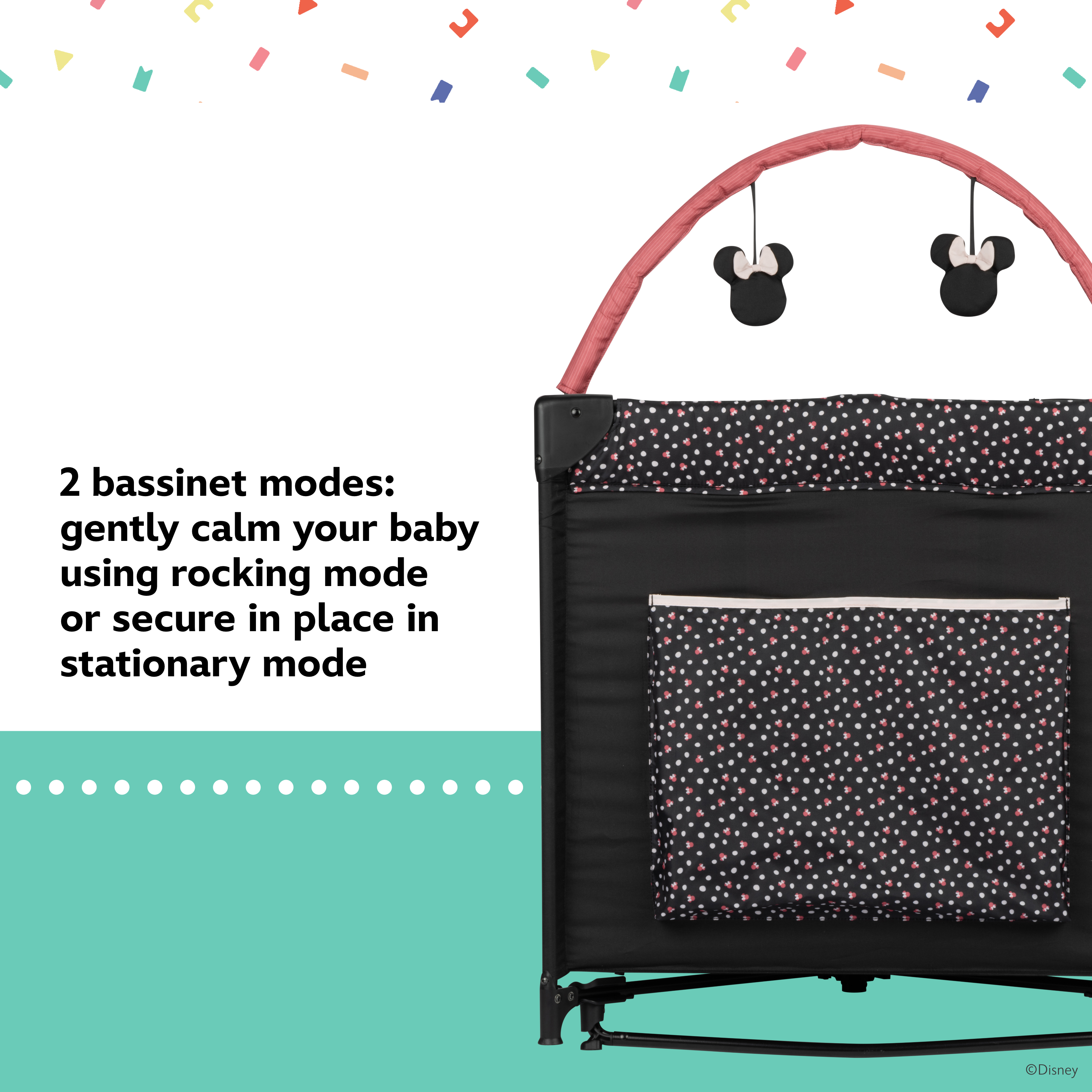 Disney Baby 2-in-1 Play Yard with Rocking Bassinet - 2 basinet modes: gently calm your baby using rocking mode or secure in place in stationary mode