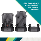 Comfort Ride™ 3-in-1 Booster Car Seat - slim design fits 3 across the back seat in most vehicles
