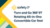 Turn and Go 360° ST Rotating All-in-One Convertible Car Seat video