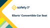 Ellaris™ Convertible Car Seat video