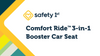Comfort Ride™ 3-in-1 Booster Car Seat product features video